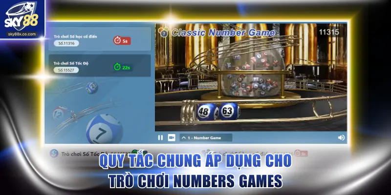 Quy tắc chung áp dụng cho trò chơi Numbers Games